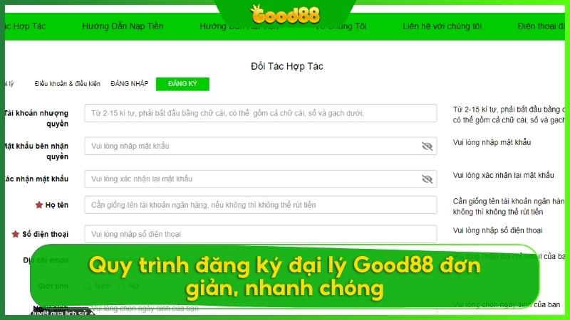 Hướng dẫn từng bước đăng ký đại lý good88