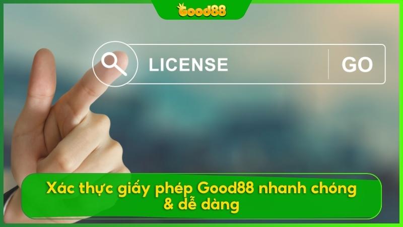 Cách kiểm chứng giấy phép kinh doanh của Good88