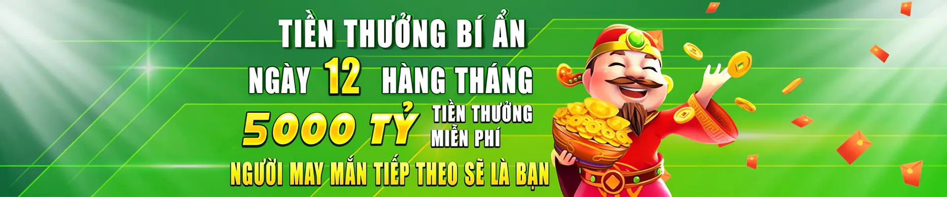 thưởng bí ẩn ngày 12 hàng tháng