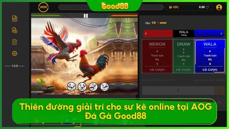 Sơ lược về sảnh AOG Đá Gà tại nhà cái Good88